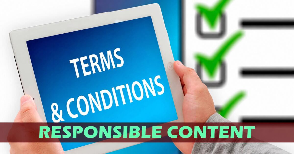 Terms of Use 1 Terms of Use – Responsible Content